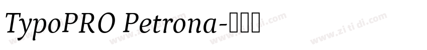 TypoPRO Petrona字体转换